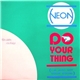 Neon - Do Your Thing (I'm Just Not Your Equal)